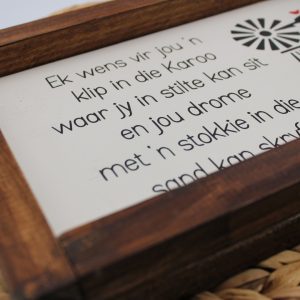 Ek wens vir jou 'n klip in die Karoo, 200x300 - Wooden Décor Sign Oudtshoorn