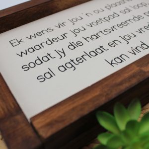 Willow Wick Oudtshoorn Ek wens vir jou 'n ou Plaashek, 200x300 - Wooden Décor Sign